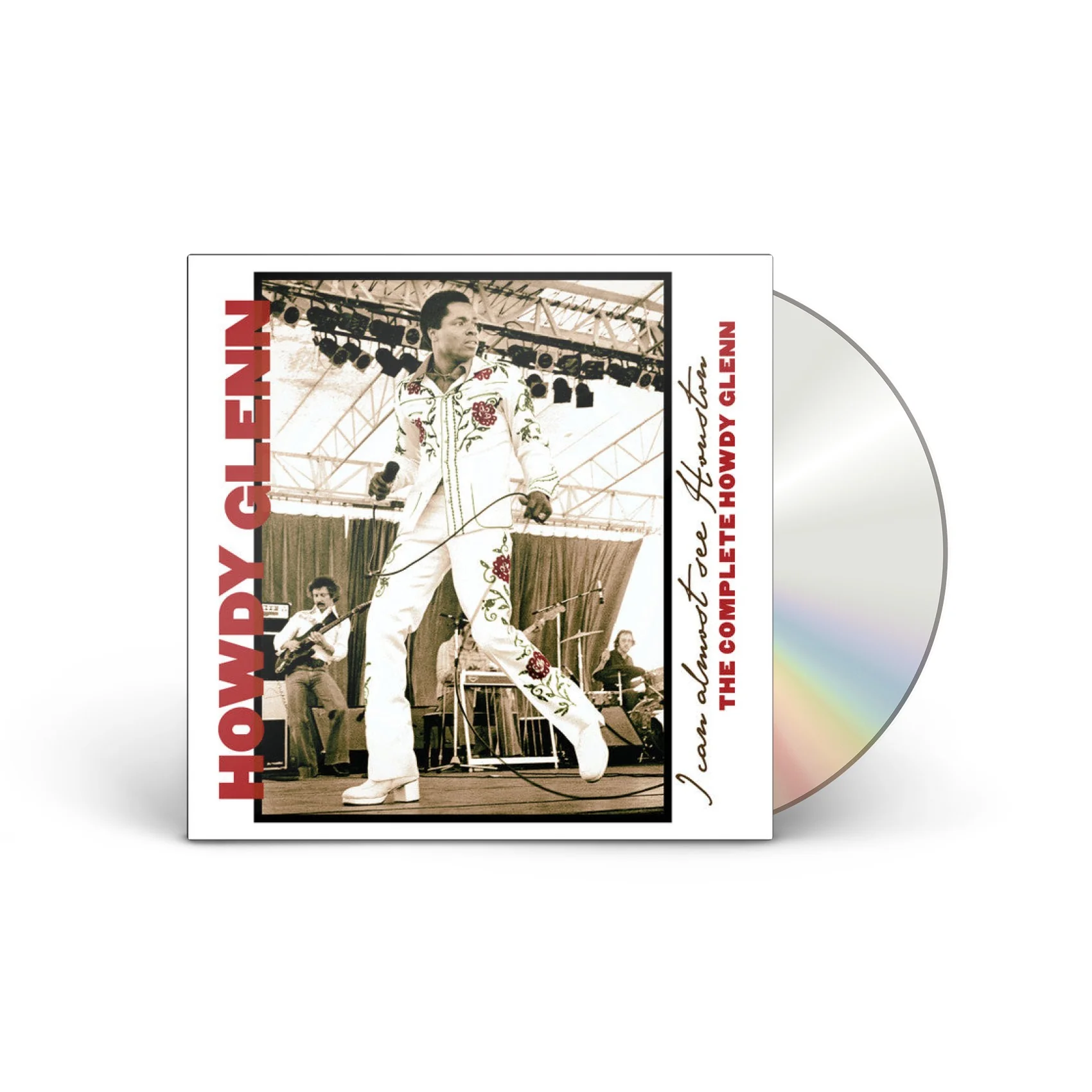 I Can Almost See Houston: The Complete Howdy Glenn [CD]