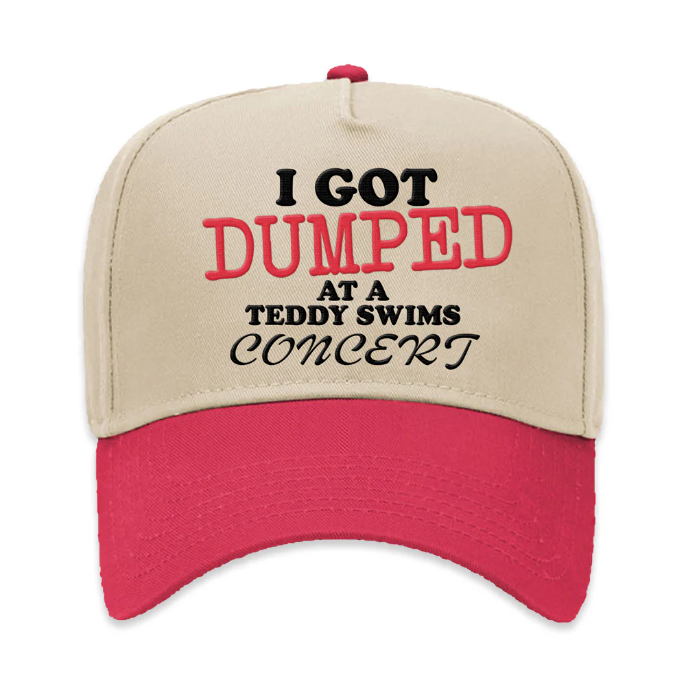 I Got Dumped Trucker Hat
