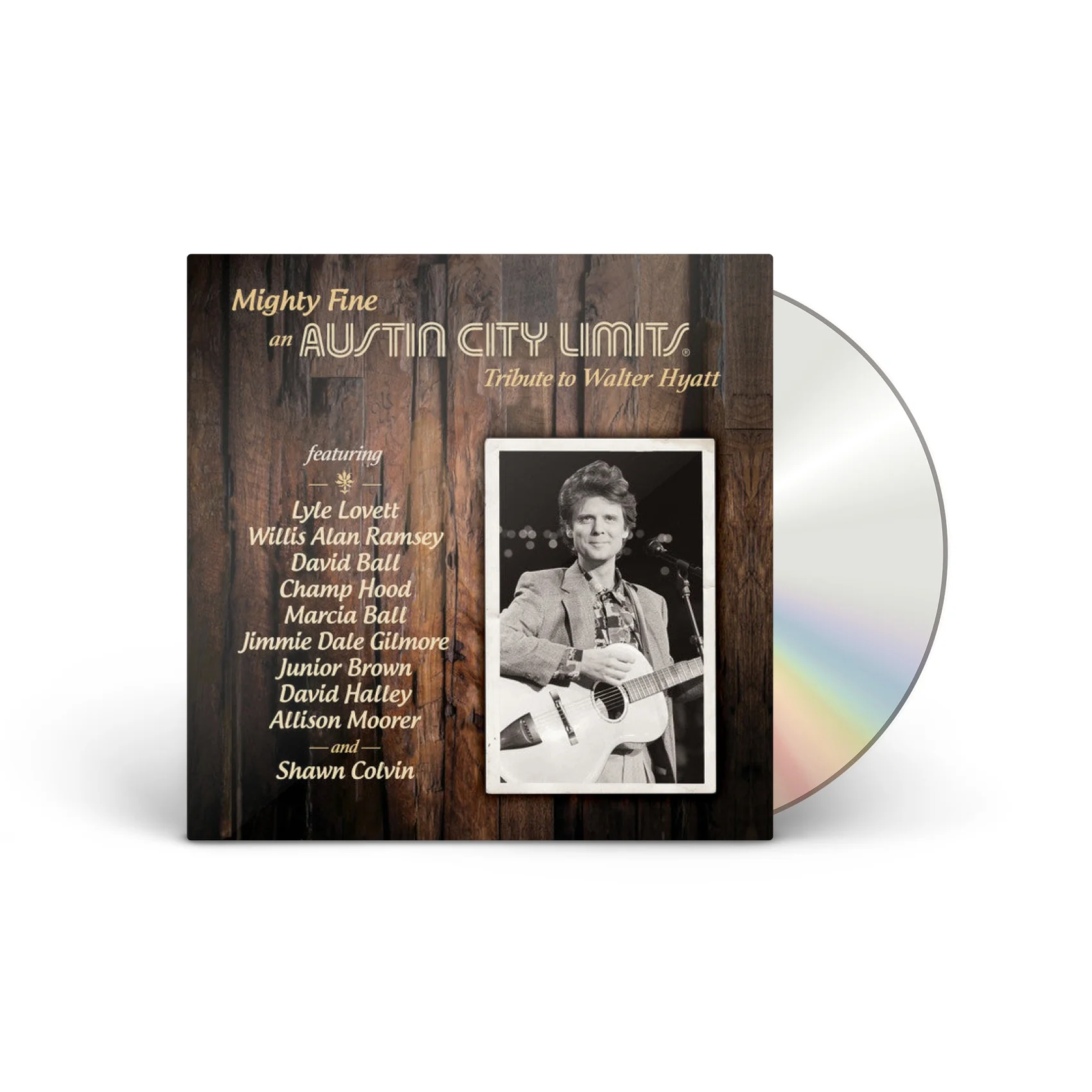 Mighty Fine: An Austin City Limits Tribute To Walter Hyatt [CD]
