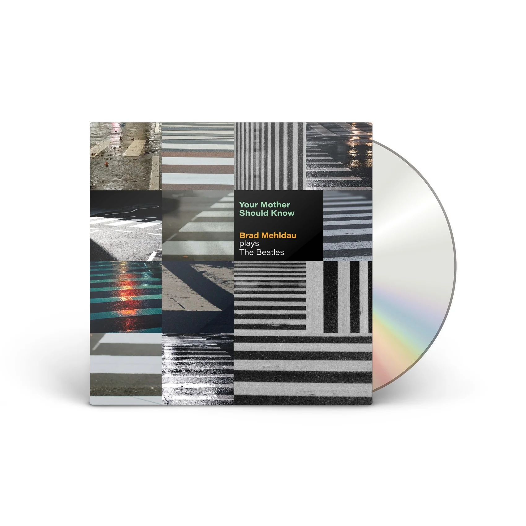 Your Mother Should Know: Brad Mehldau Plays The Beatles [CD]